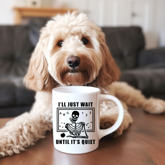 I’ll Just Wait Mug